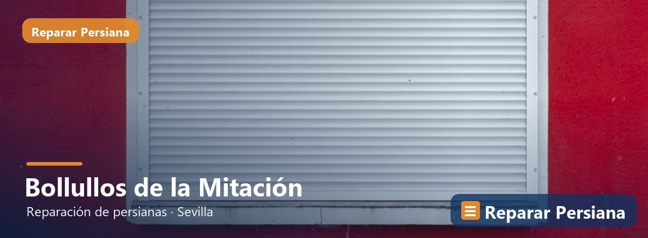 Reparación de persianas en Bollullos de la Mitación, Reparar Persiana