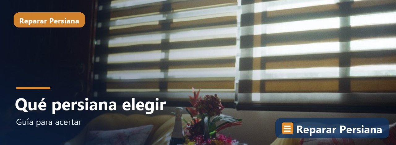Qué persiana elegir, Reparar Persiana