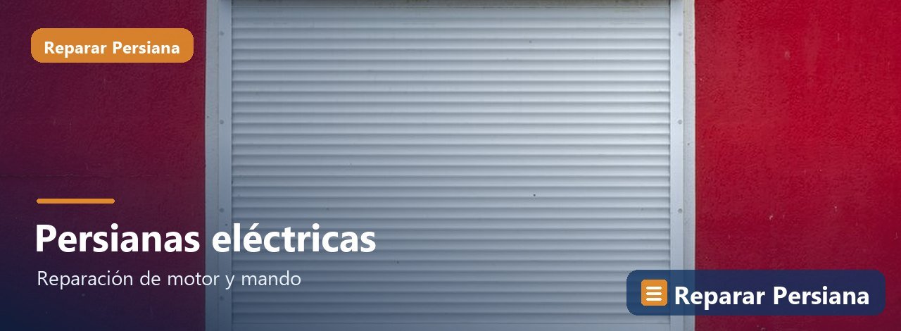 Reparar persianas eléctricas, Reparar Persiana