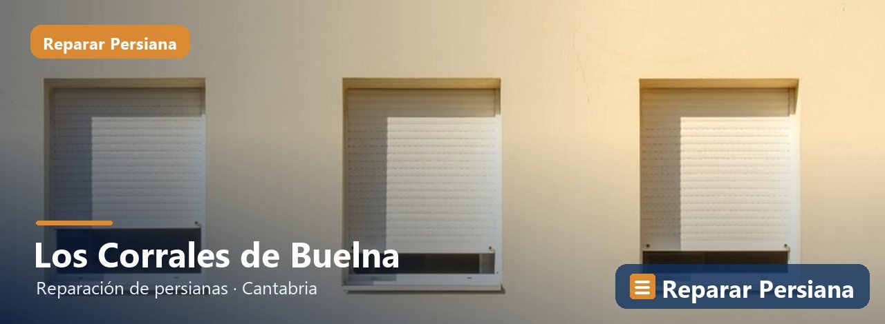 Reparación de persianas en Los Corrales de Buelna, Reparar Persiana