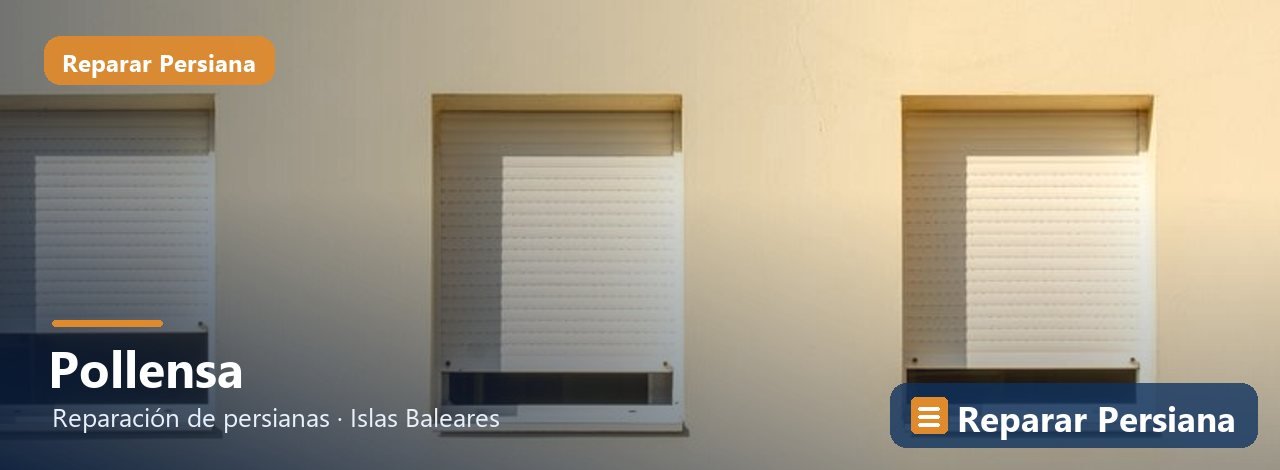 Reparación de persianas en Pollensa, Reparar Persiana