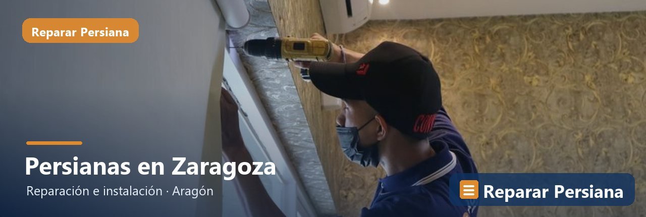 Reparación de persianas en la provincia de Zaragoza