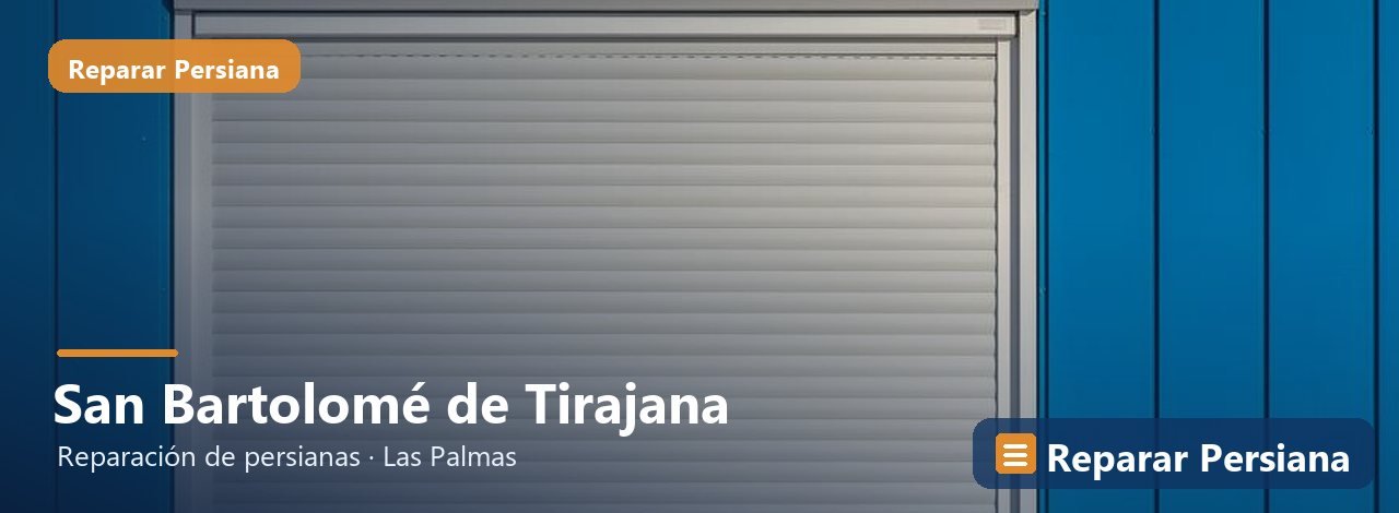 Reparación de persianas en San Bartolomé de Tirajana, Reparar Persiana